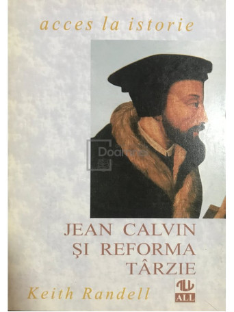 Jean Calvin si reforma tarzie