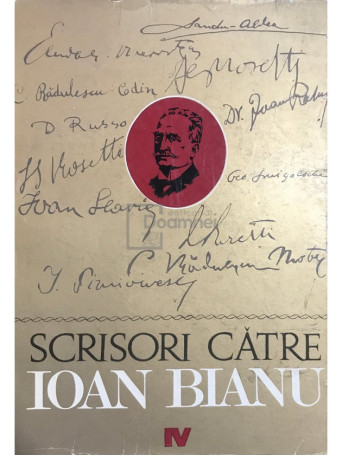 Scrisori catre Ioan Bianu, vol. IV