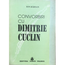 Convorbiri cu Dimitrie Cuclin