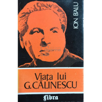 Viata lui G. Calinescu