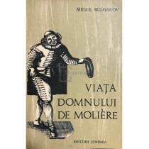 Viata domnului De Moliere