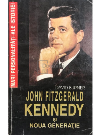 John Fitzgerald Kennedy si noua generatie