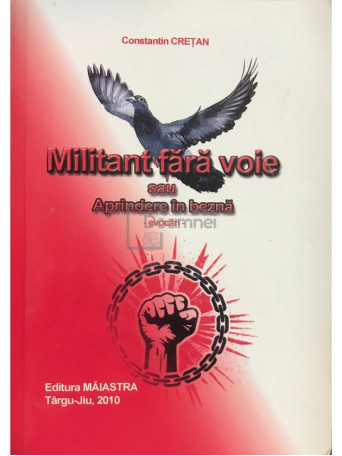 Militant fara voie (dedicatie)