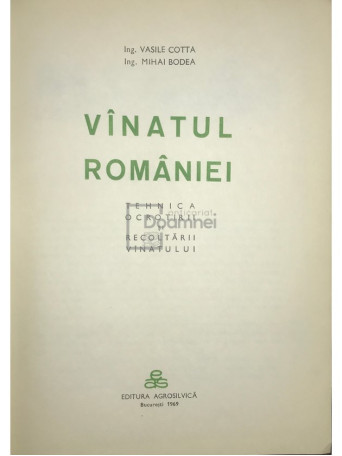 Vanatul Romaniei - Tehnica ocrotirii si recoltarii vanatului