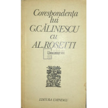 Corespondenta lui G. Calinescu cu Al. Rosetti