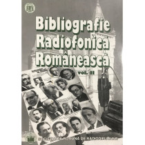 Bibliografie radiofonica romaneasca, vol. 2