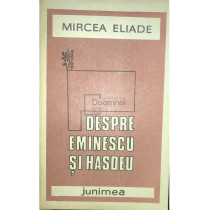 Despre Eminescu si Hasdeu