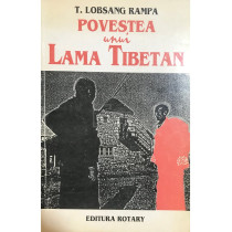 Povestea unui Lama Tibetan