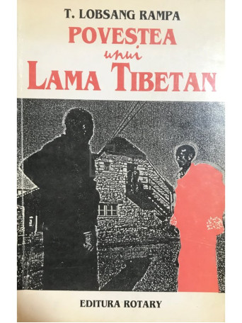 Povestea unui Lama Tibetan