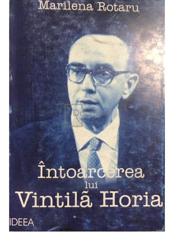 Intoarcerea lui Vintila Horia