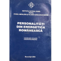 Personalitati din energetica romaneasca