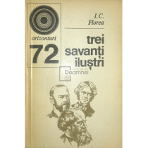 Trei savanti ilustri