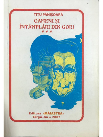 Oameni si intamplari din Gorj, vol. 3 (dedicatie)