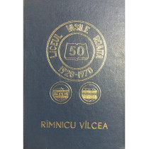 Monografia Liceului Vasile Roaita din Ramnicu Valcea (1920-1970)