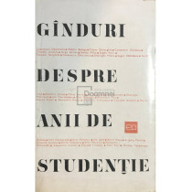 Ganduri despre anii de studentie