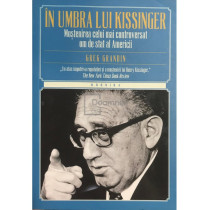 In umbra lui Kissinger