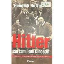 Hitler asa cum l-am cunoscut (ed. II)