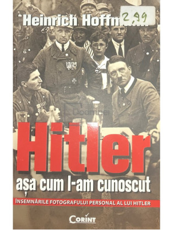 Hitler asa cum l-am cunoscut (ed. II)