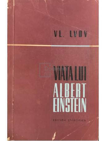 Viata lui Albert Einstein