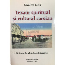 Tezaur spiritual si cultural careian (dedicatie)