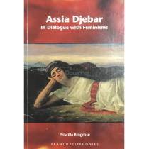 Assia Djebar In dialogue with Feminisms