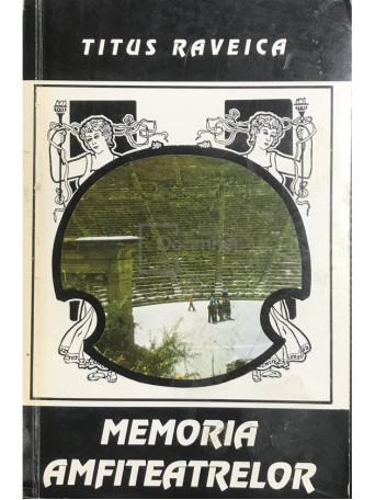 Memoria amfiteatrelor (dedicatie)