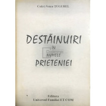 Destainuiri in numele prieteniei