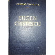 Eugen Cristescu - Asul serviciilor secrete romanesti