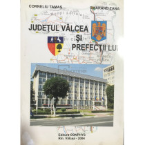 Judetul Valcea si prefectii lui