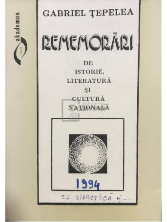 Rememorari de istorie, literatura si cultura nationala