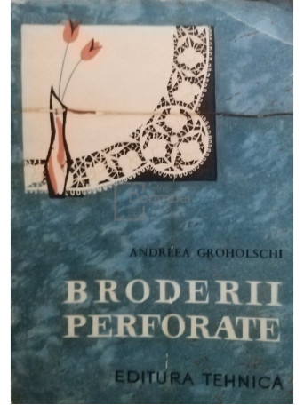 Broderii perforate