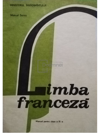 Limba franceza. Manual pentru clasa a XI-a