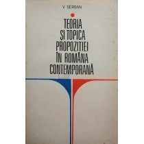 Teoria si topica propozitiei in Romania contemporana