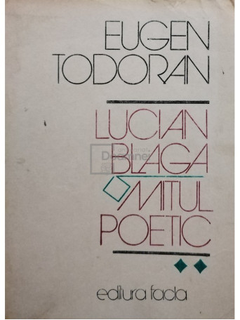 Lucian Blaga. Mitul poetic