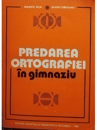 Predarea ortografiei in gimnaziu