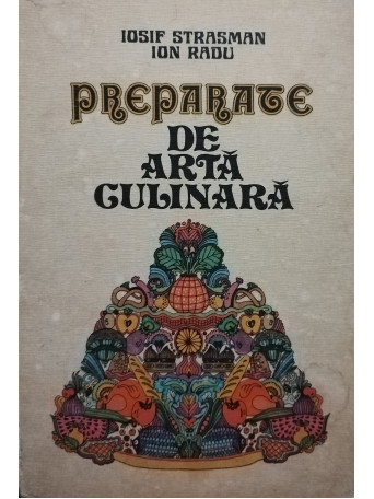 Preparate de arta culinara