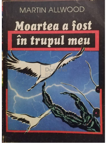 Martin Allwood - Moartea a fost in trupul meu - 1992 - Brosata