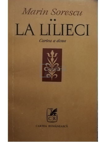 La lilieci, cartea a doua