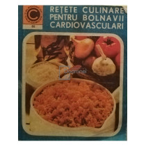 Retete culinare pentru bolnavii cardiovasculari