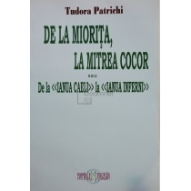 De la Miorita, la Mitrea Cocor sau De la Ianua Caeli la Ianua Inferni