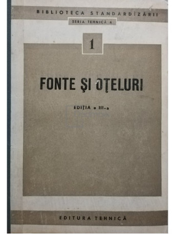 Fonte si oteluri (ed. 3)