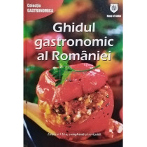 Ghidul gastronomic al Romaniei