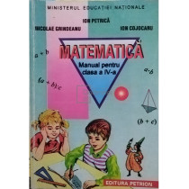 Matematica. Manual pentru clasa a IV-a