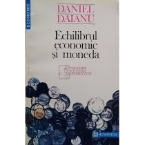 Echilibrul economic si moneda