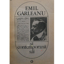 Emil Garleanu si contemporanii sai (semnata)