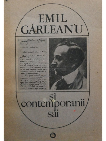 Emil Garleanu si contemporanii sai (semnata)