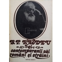 B. P. Hasdeu si contemporanii sai romani si straini, vol. II (semnata)