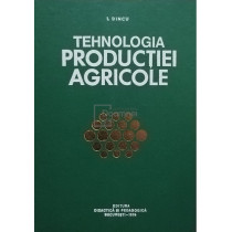 Tehnologia productiei agricole