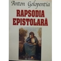 Rapsodia epistolara (semnata)