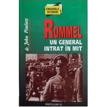 Rommel - Un general intrat in mit